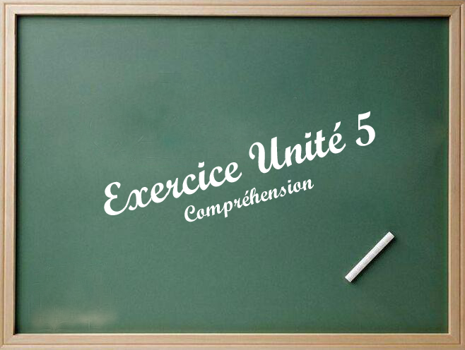 EXERCICE UNIT 5-1