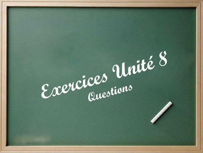 EXERCICE UNIT 8-2
